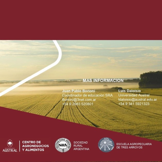 Programa de Dirección en Agronegocios de la Universidad Austral en la EATA Programa de Dirección en Agronegocios de la Universidad Austral en la EATA
